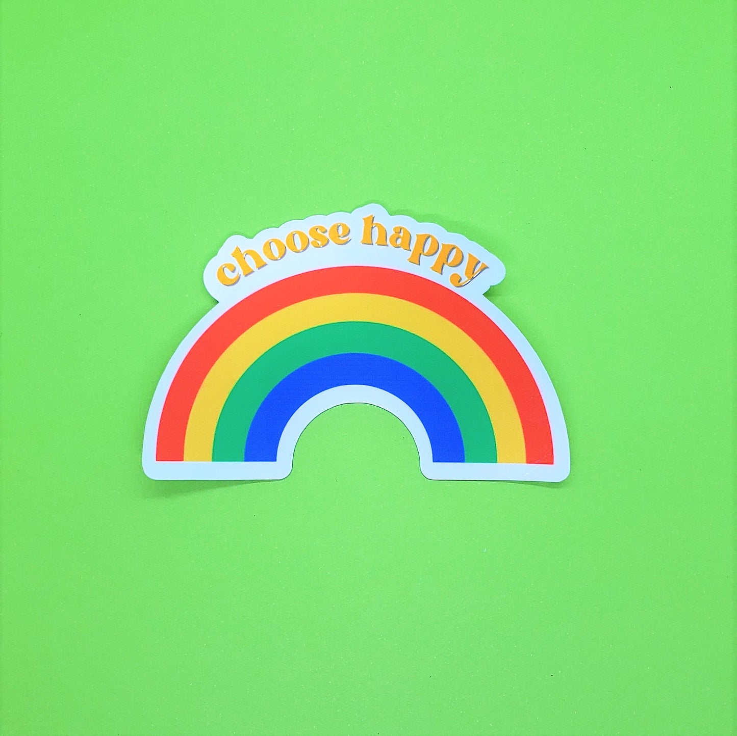 Choose Happy Sticker